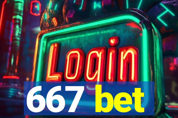 667 bet